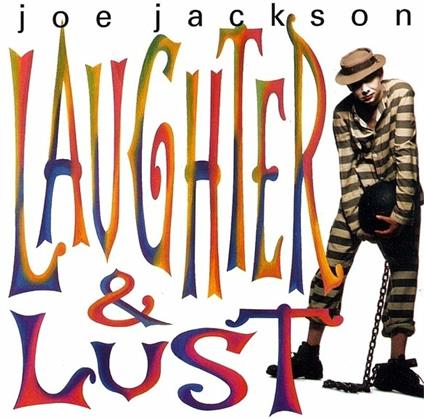 Laughter & Lust - CD Audio di Joe Jackson