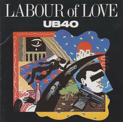 Labour of Love - CD Audio di UB40