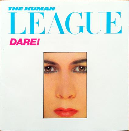 Dare - CD Audio di Human League