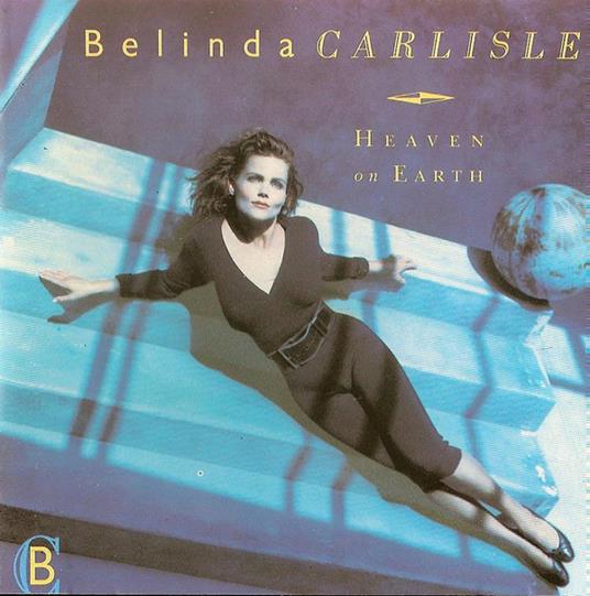 Heaven on Earth - CD Audio di Belinda Carlisle