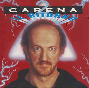 Carena 2 - Il RItorno - CD Audio di Marco Carena