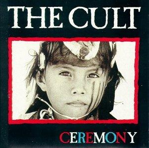 Ceremony - CD Audio di The Cult