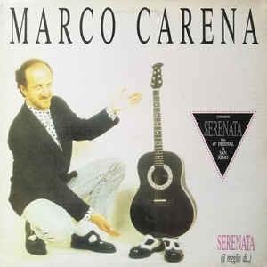 Serenata (Il Meglio Di...) - Vinile LP di Marco Carena