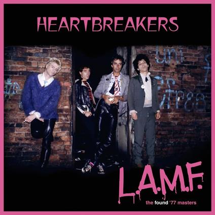 L.A.M.F. The Found Masters - CD Audio di Johnny Thunders and the Heartbreakers