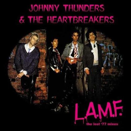 L.A.M.F. (Remastered) - CD Audio di Heartbreakers