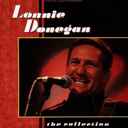 Collection - CD Audio di Lonnie Donegan