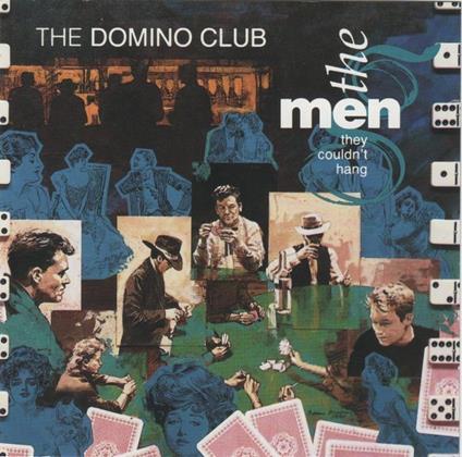 Domino Club - CD Audio di Men They Couldn't Hang