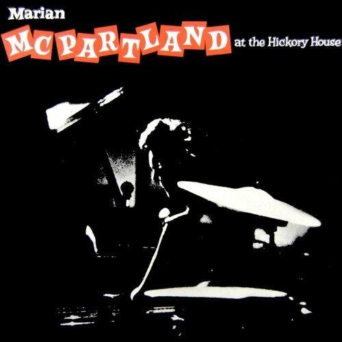 Marian Mcpartland-At The Hickory House - CD Audio di Marian McPartland