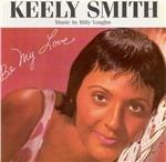 Be My Love - CD Audio di Keely Smith