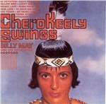 Keely Smith-Cherokeely Swings - CD Audio di Keely Smith