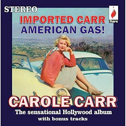 Carole Carr-Imported Carr - American Gas - CD Audio di Carole Carr