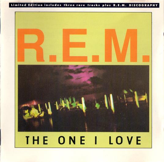 The One I Love - CD Audio di REM