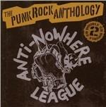 Punk Rock Anthology - CD Audio di Anti-Nowhere League