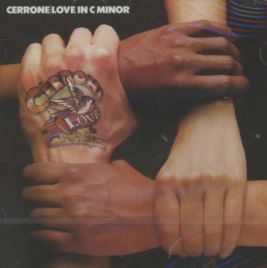 Love in C Minor (Remastered Edition + Bonus Tracks) - CD Audio di Cerrone