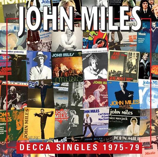 Decca Singles 1975-79 - CD Audio di John Miles