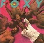 Get Off (Expanded Edition) - CD Audio di Foxy