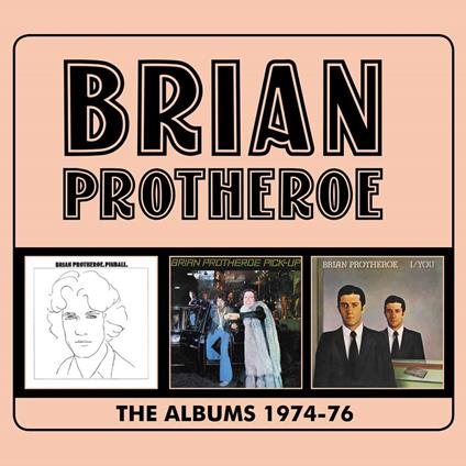 Albums 1974-1976 - CD Audio di Brian Protheroe
