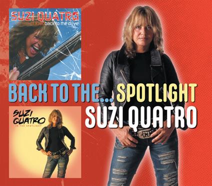 Back To The... Spotlight - CD Audio di Suzi Quatro