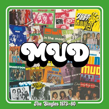 Singles 1973-80 - CD Audio di Mud