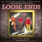 Little Spice (Expanded Edition) - CD Audio di Loose Ends