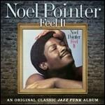 Feel it - CD Audio di Noel Pointer