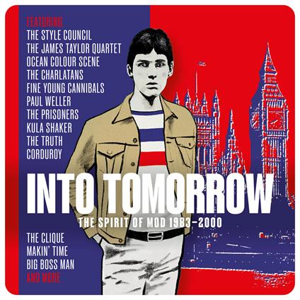 Into Tomorrow. The Spirit Of Mod 1983-2000 - CD Audio