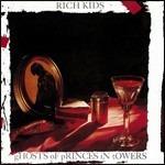 Ghost of Princes in Towers - CD Audio di Rich Kids