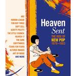 Heaven Sent - The Rise Of New Pop 1979-1983