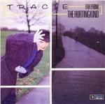 Far from the Hurting Kind - CD Audio di Tracie