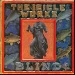 Blind (Expanded Edition) - CD Audio di Icicle Works