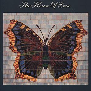House of Love (Deluxe Edition) - CD Audio di House of Love