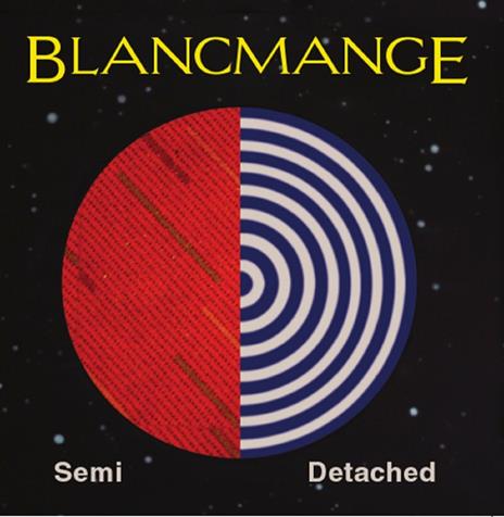 Semi Detached - CD Audio di Blancmange