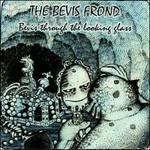 Bevis Through the Looking Glass - CD Audio di Bevis Frond