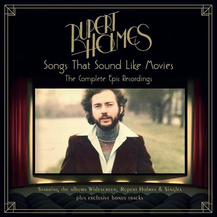 Songs That Sound Like Movies. The Complete Epic Recordings - CD Audio di Rupert Holmes