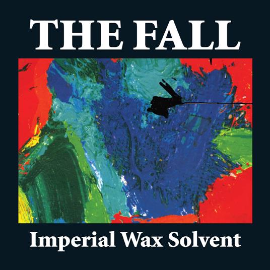 Imperial Wax Solvent (Splatter Coloured Vinyl) - Vinile LP di Fall