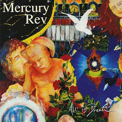 All Is Dream (Double Translucent Blue Vinyl) - Vinile LP di Mercury Rev