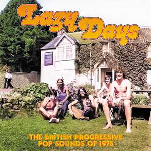 CD Lazy Days. The British Progressive Pop Sounds of 1975 