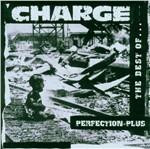 Perfection Plus. The Best of - CD Audio di Charge