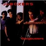 Like Gangbusters (Expanded Edition) - CD Audio di Joboxers