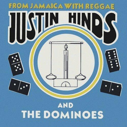 From Jamaica with Reggae (Expanded Edition) - CD Audio di Justin Hinds,Dominoes