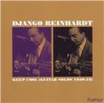 Keep Cool... Guitar Solo - CD Audio di Django Reinhardt