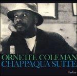 Chappaqua Suite - CD Audio di Ornette Coleman