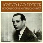 I Love You Cole Porter - The Pop Side Of
