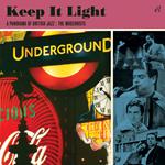 Keep it Light. a Panorama of British Jazz