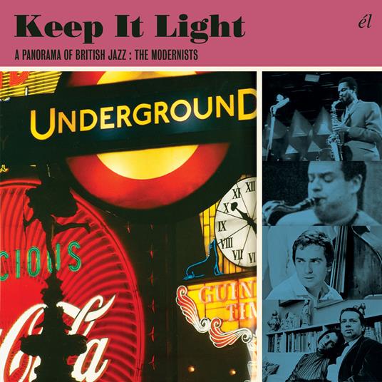 Keep it Light. a Panorama of British Jazz - CD Audio