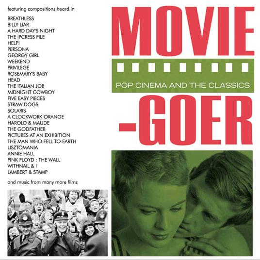 Movie Goer. Pop Cinema and the Classics - CD Audio