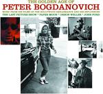 The Golden Age Of Peter Bogdanovich (Colonna Sonora)