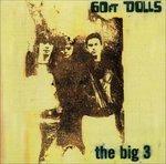 The Big 3 (Deluxe Expanded Edition) - CD Audio di 60 Ft Dolls