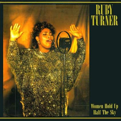 Women Hold Up Half the Sky - CD Audio di Ruby Turner