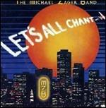 Let's All Chant (Remastered Edition + Bonus Tracks) - CD Audio di Michael Zager (Band)